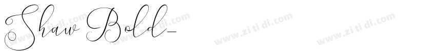 Shaw Bold字体转换